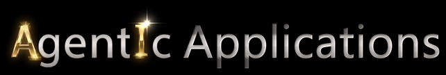 Agentic Applications